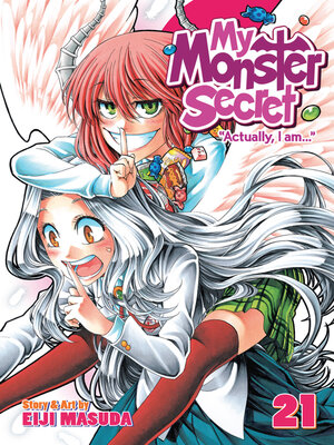 cover image of My Monster Secret, Volume 21